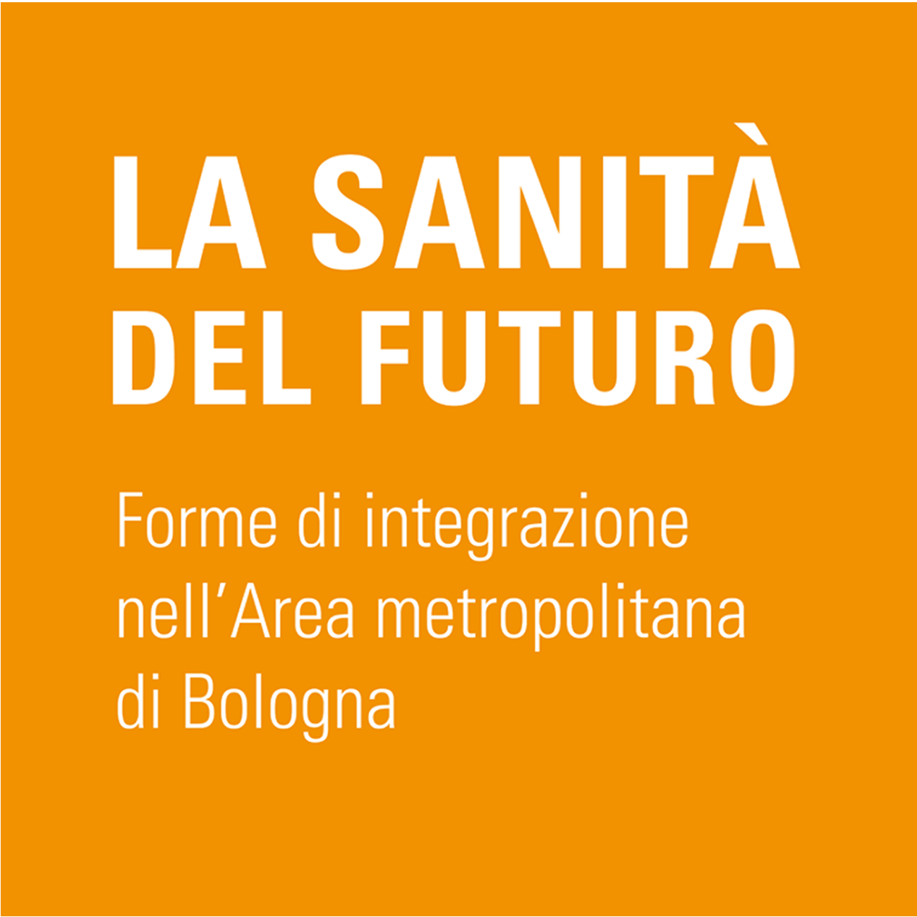 Sanità del futuro